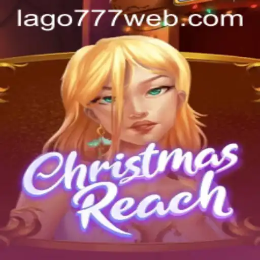 Exploring the Festive World of ChristmasReach: A Game to Light Up Your Holidays with LAGO777.COM