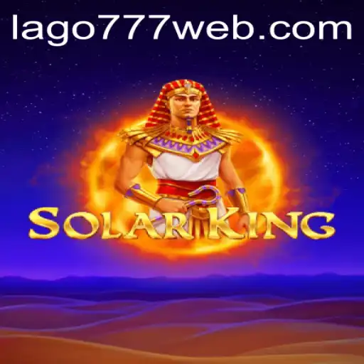 Explore the Epic Universe of SolarKing and Its Intriguing Rules on LAGO777.COM